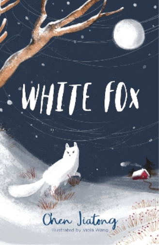 Chen Jiatong White Fox (Tascabile) White Fox