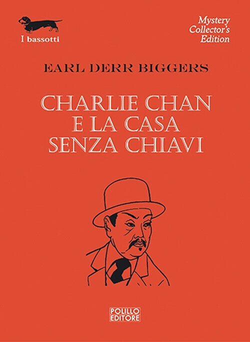 Charlie Chan e la casa senza chiavi - Biggers Earl D.
