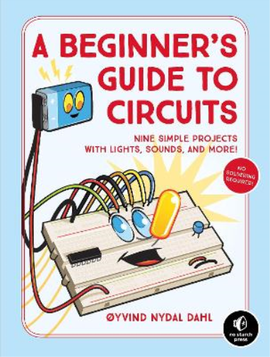Oyvind Nydal Dahl A Beginner's Guide to Circuits (Tascabile)