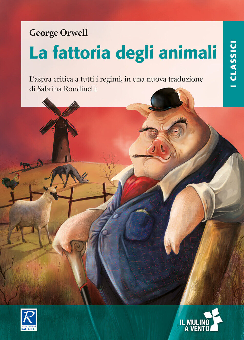 La fattoria degli animali - Orwell George