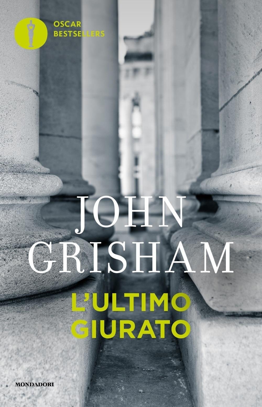 Libri John Grisham - L' Ultimo Giurato