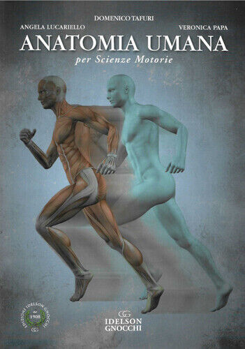 Anatomia umana per scienze motorie