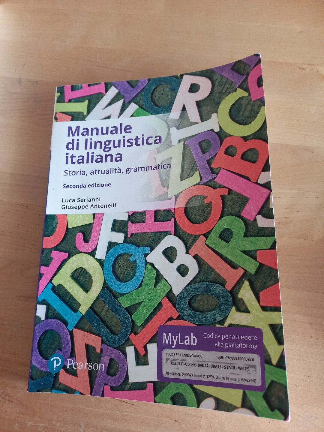Manuale di linguistica italiana. Storia, attualità, grammatica. Edizione MyLab