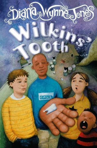 Diana Wynne Jones Wilkins’ Tooth (Tascabile)