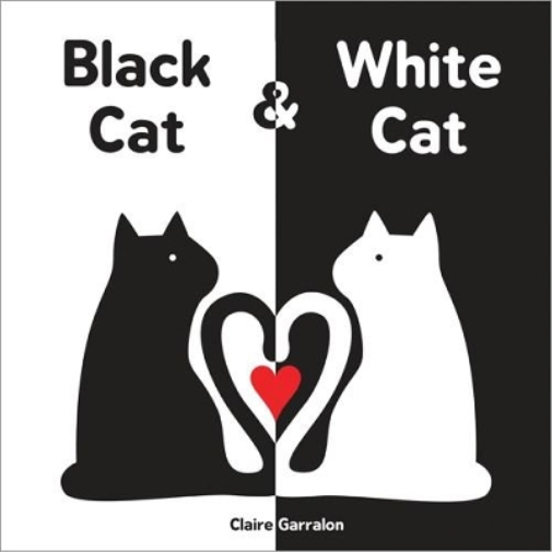 Claire Garralon Black Cat & White Cat (Libro di cartone)