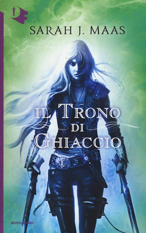 IL TRONO DI GHIACCIO  - MAAS SARAH J. - MONDADORI