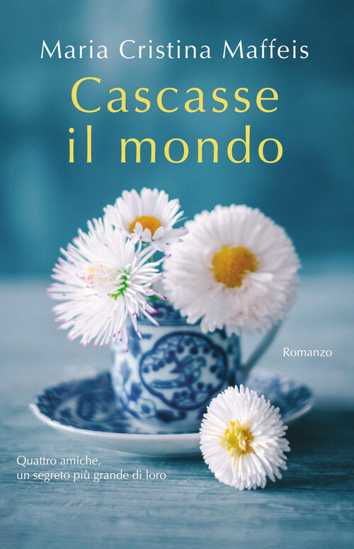 CASCASSE IL MONDO MAFFEIS MARIA CRISTINA
