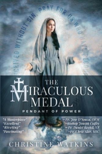 Christine Watkins The Miraculous Medal (Tascabile)