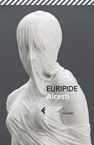 alcesti Euripide 9788807903397