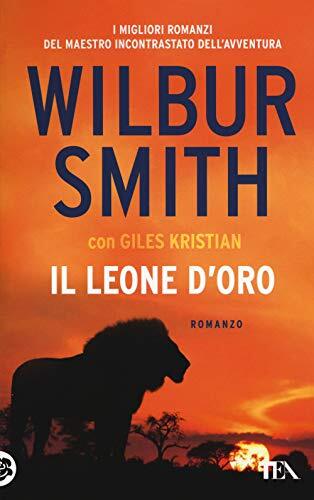 9788850253524 Il leone d'oro - Wilbur Smith