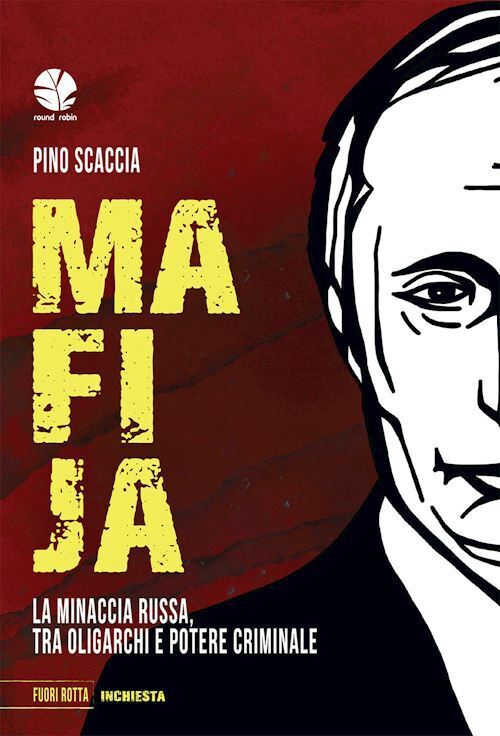 MAFIJA  - SCACCIA PINO - ROUND ROBIN EDITRICE