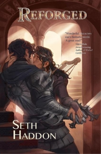 Seth Haddon Reforged (Tascabile)