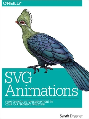 Sarah Drasner SVG Animations (Tascabile)