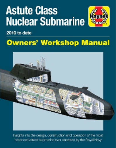Jonathan Gates Astute Class Nuclear Submarine (Copertina rigida)