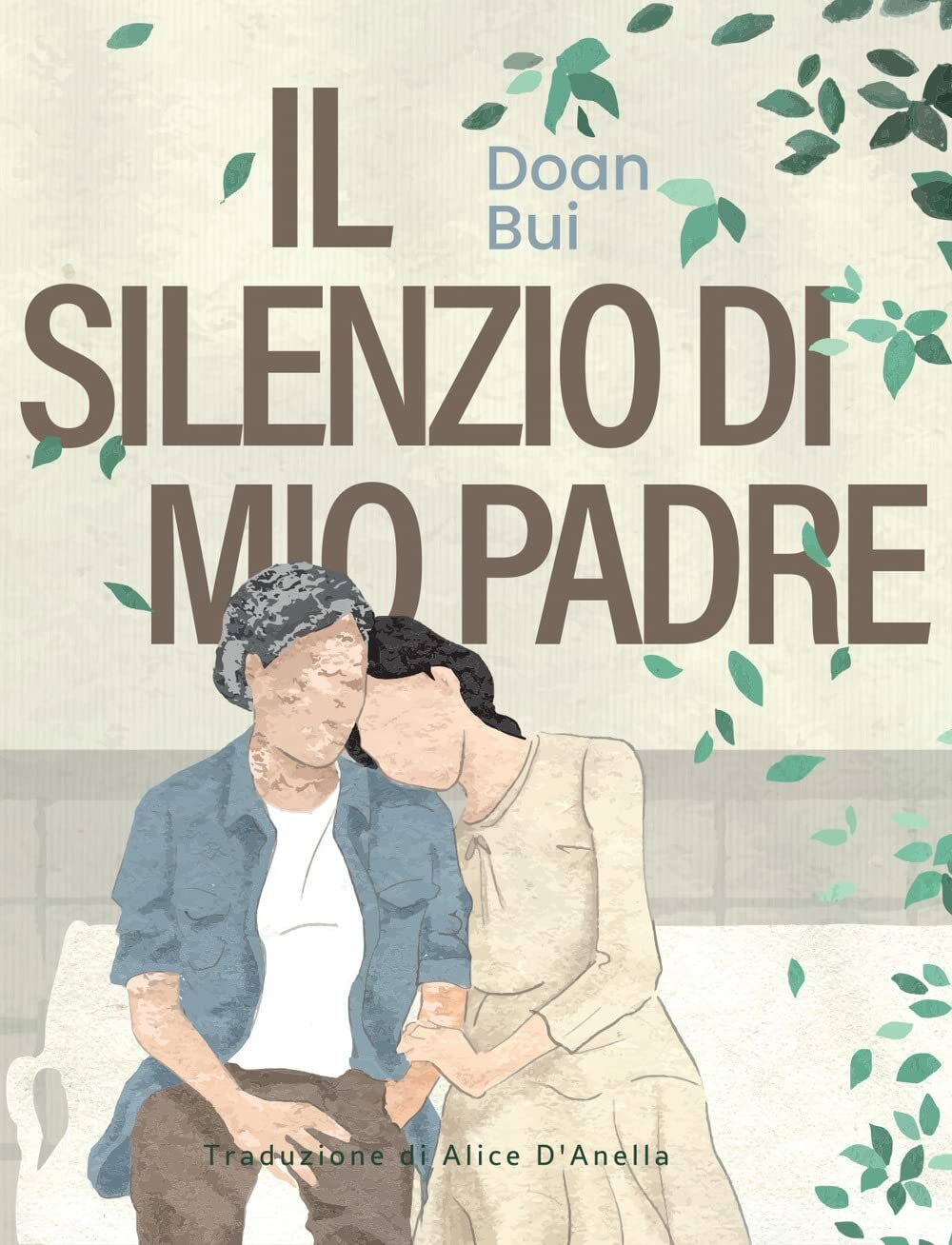 Libri Bui Doan - Il Silenzio Di Mio Padre