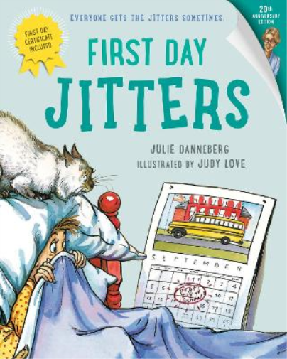 Julie Danneberg First Day Jitters (Tascabile) Jitters Series