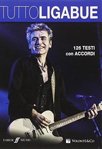 9788863885439 Tutto Ligabue - Ligabue Luciano
