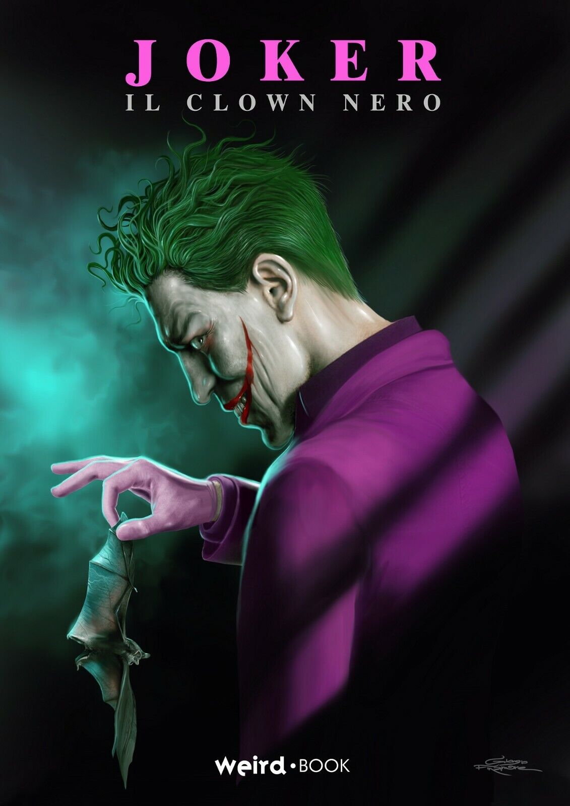 JOKER (Il Clown Nero) - Weird Book - L. Boccia - 2019 - Saggio