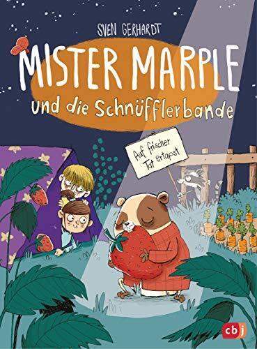 Sven Gerhardt Mister Marple und die Schnufflerbande - Auf fri (Copertina rigida)