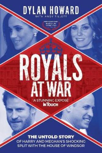 Andy Tillett Dylan Howard Royals at War (Copertina rigida) Front Page Detectives