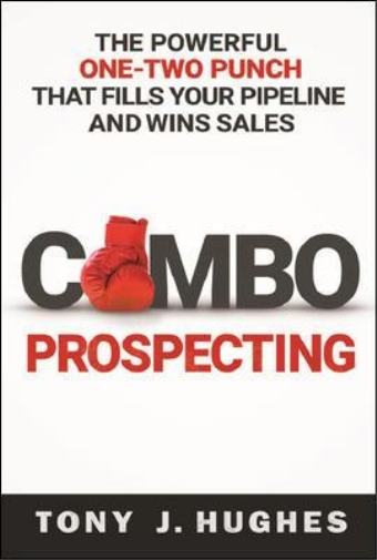 Tony Hughes a Combo Prospecting (Tascabile)