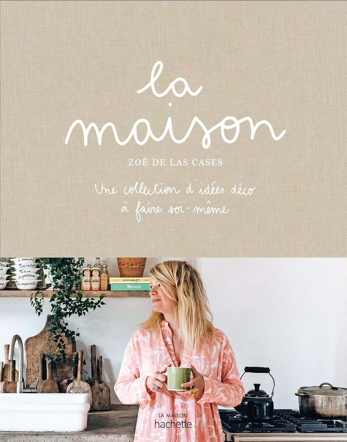 9782019459598 La maison: Une collection d'idées déco à faire soi-même - Zoé