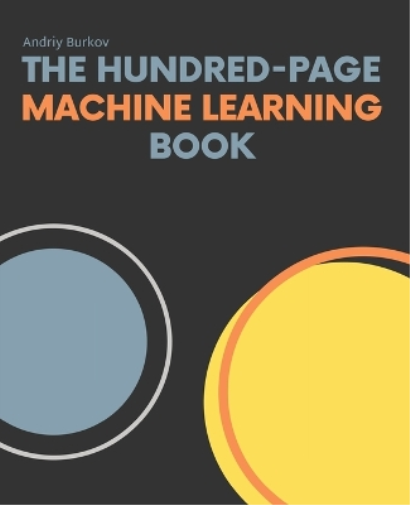 Andriy Burkov The Hundred-Page Machine Learning Book (Tascabile)