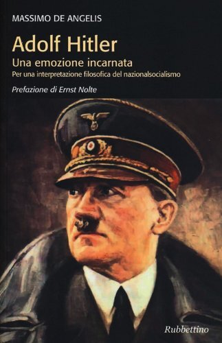 9788849835922 Adolf Hitler. Una emozione incarnata per una inter...nalsocialismo