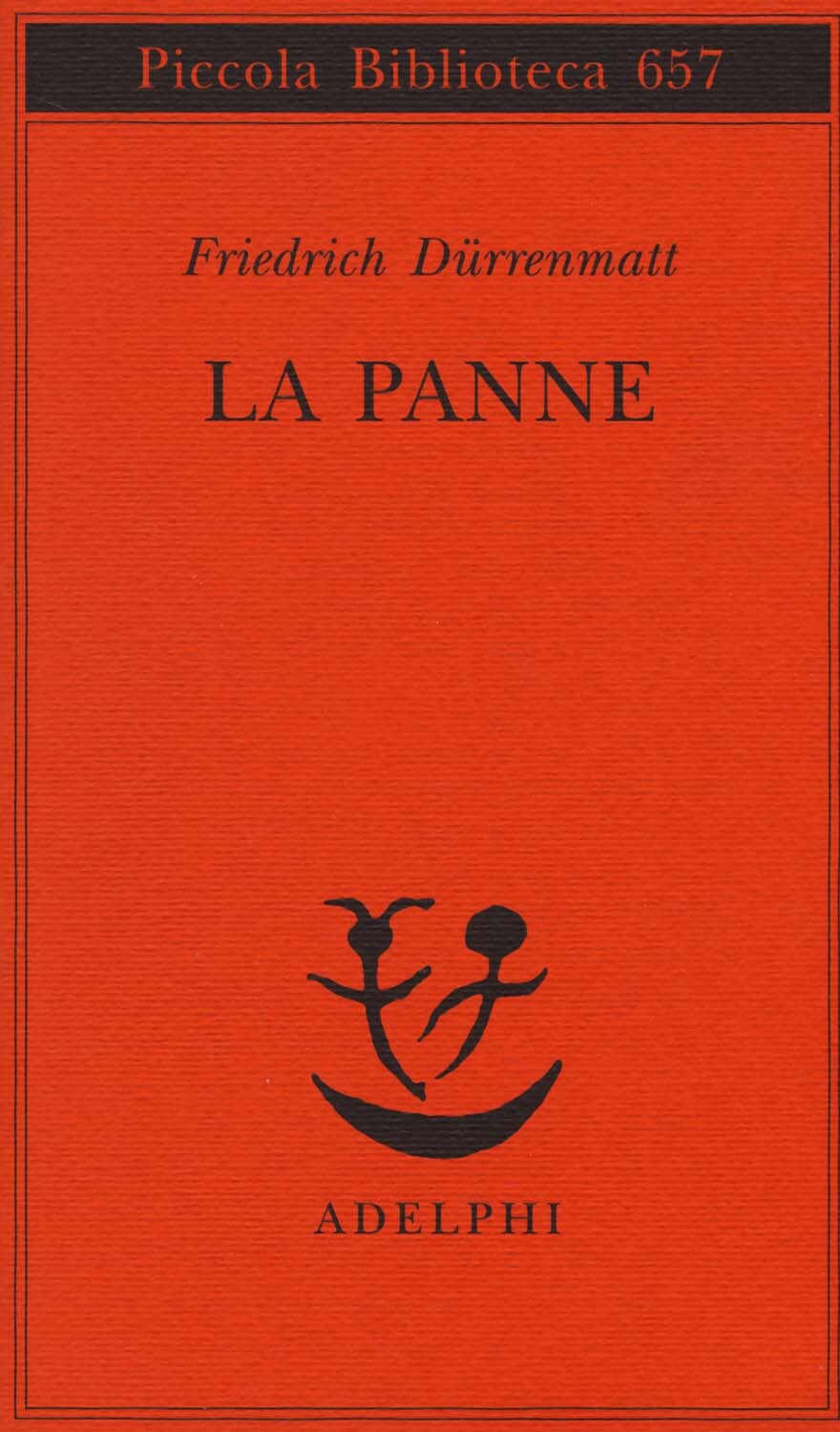 Libri Friedrich Dürrenmatt - La Panne. Una Storia Ancora Possibile