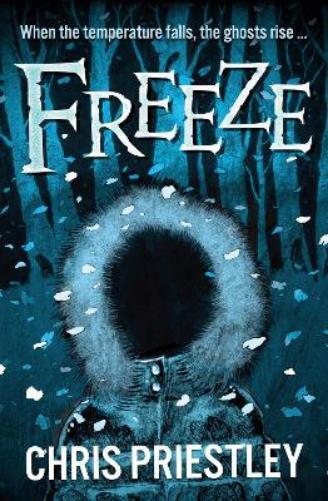 Chris Priestley Freeze (Tascabile)