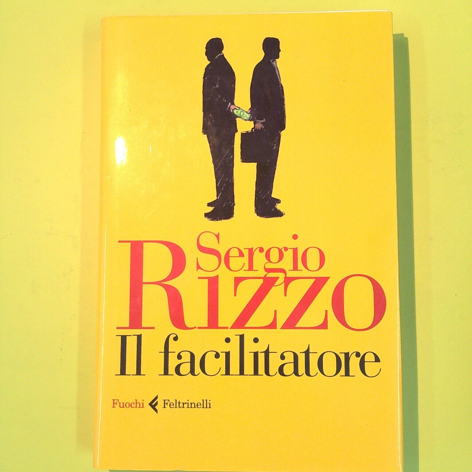 IL FACILITATORE RIZZO FELTRINELLI