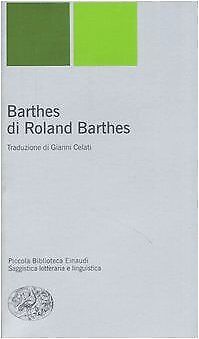 9788806175597 Barthes di Roland Barthes - Roland Barthes,G. Celati
