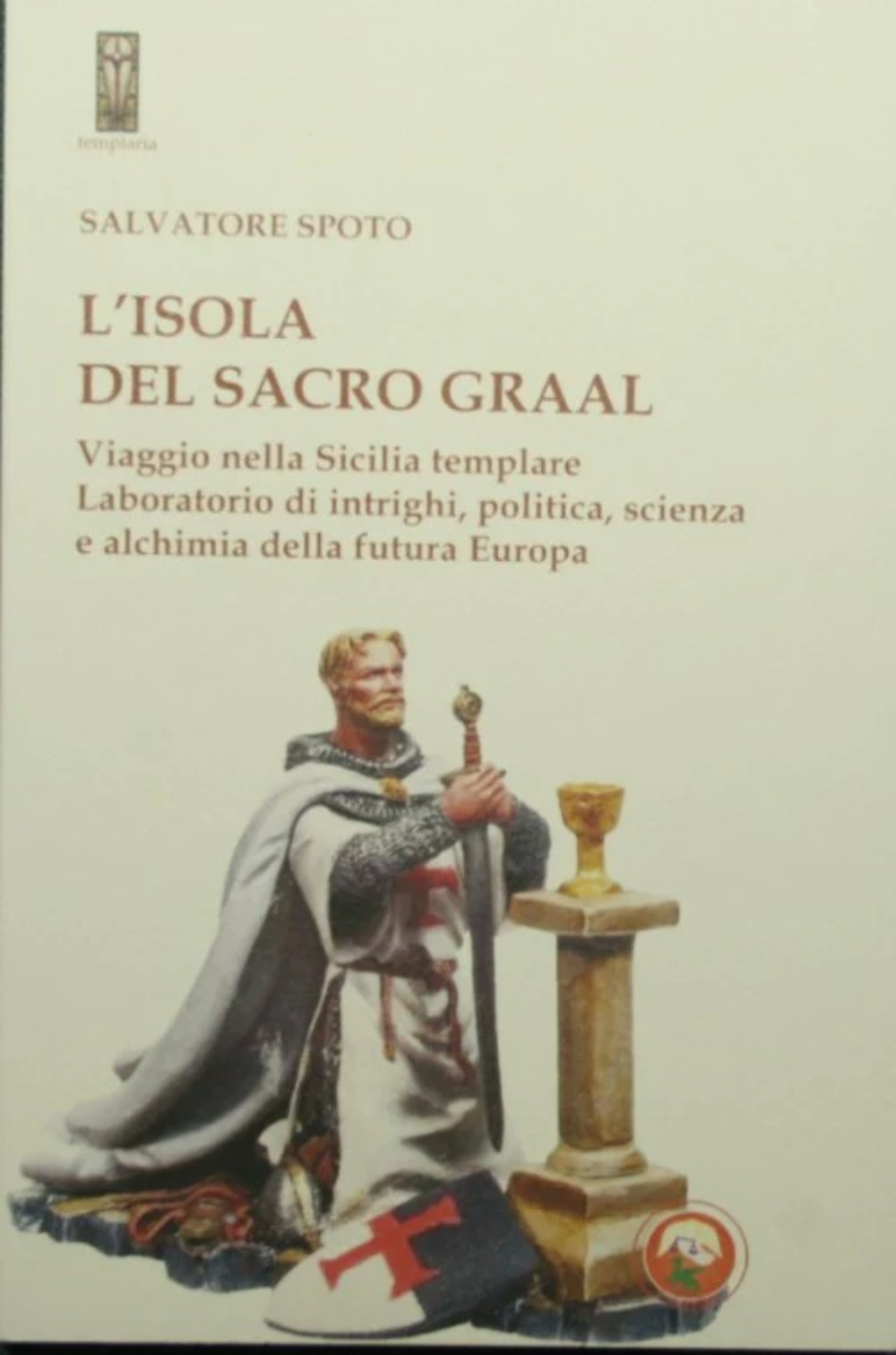 L'isola del Sacro Graal