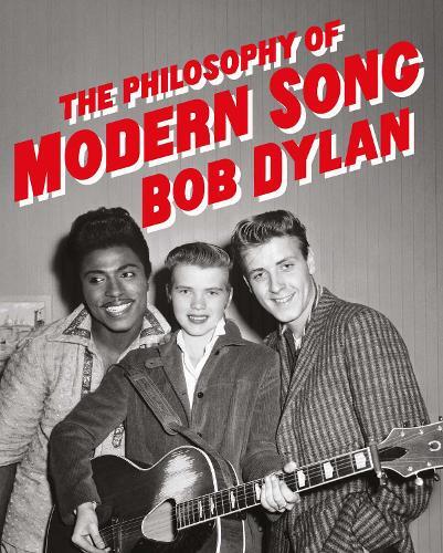 Bob Dylan The Philosophy of Modern Song (Copertina rigida)