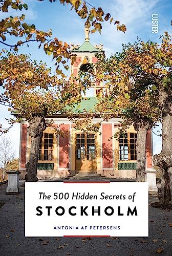 Antonia af Petersens The 500 Hidden Secrets of Stockholm (Tascabile)