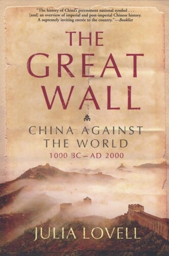 Julia Lovell The Great Wall (Tascabile)