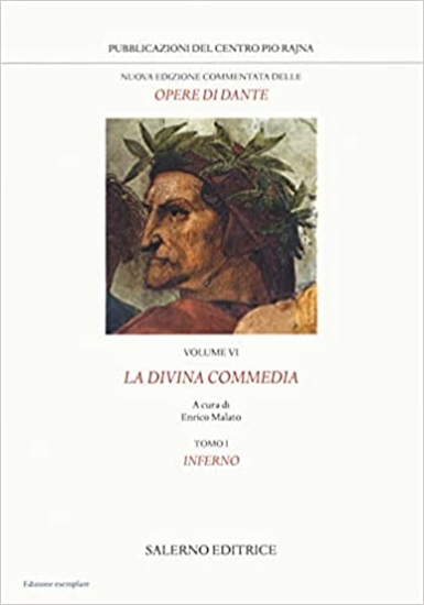 Dante,Alighieri. - Le opere. Volume VI:La Divina Commedia. Tomo I:Inferno.
