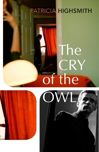Patricia Highsmith The Cry of the Owl (Tascabile)