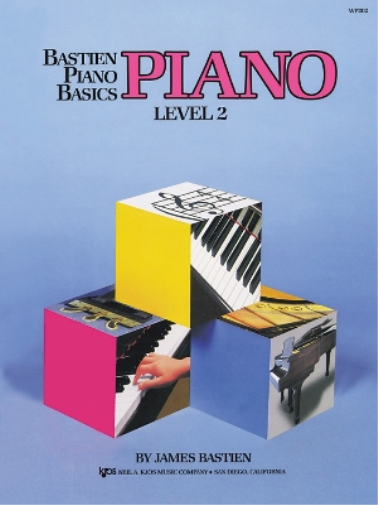 James Bastien Bastien Piano Basics: Piano Level 2 (Tascabile)