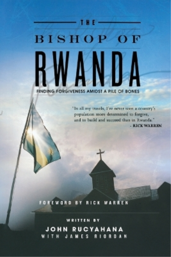 John Rucyahana The Bishop of Rwanda (Tascabile)