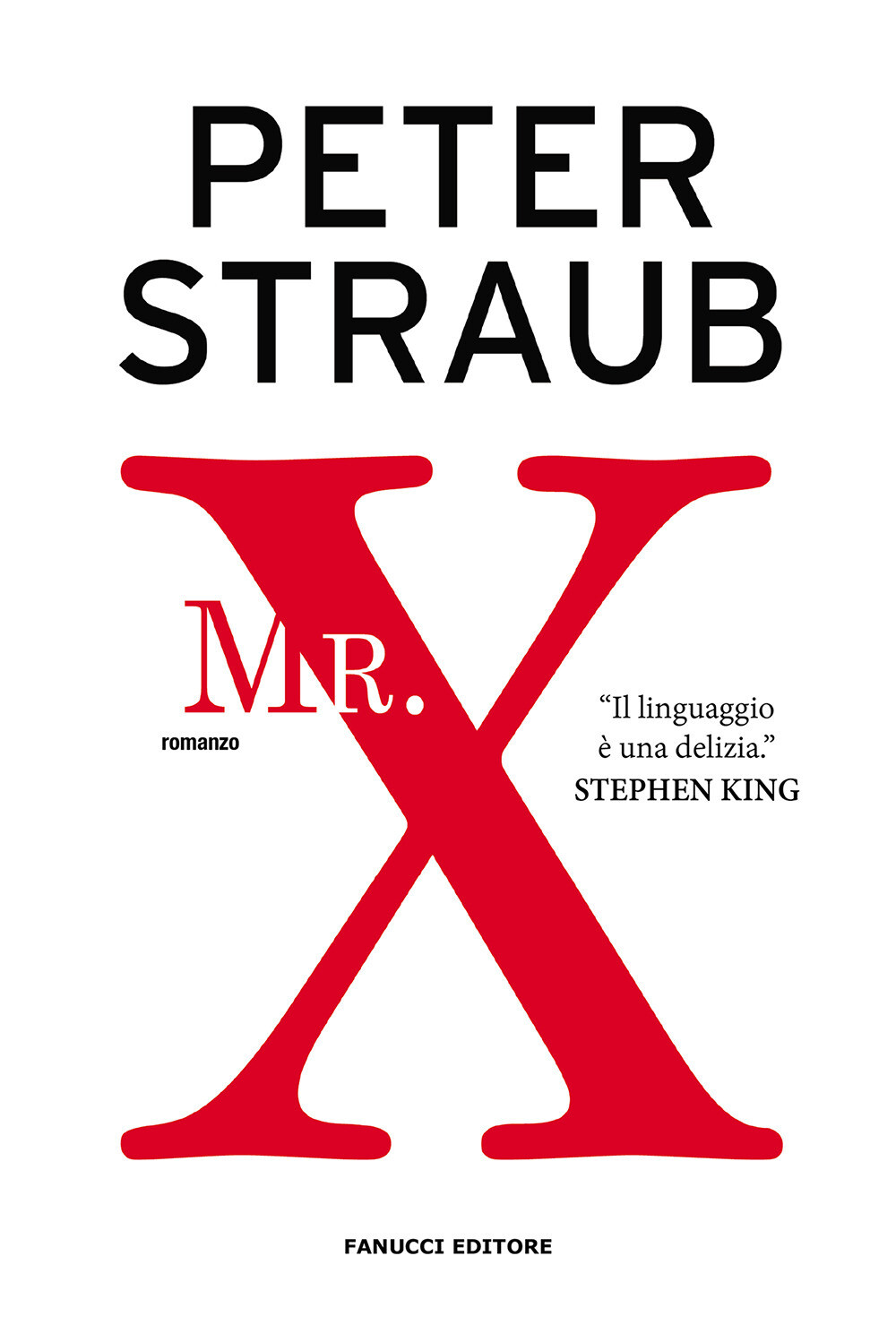 Mr. X - Straub Peter