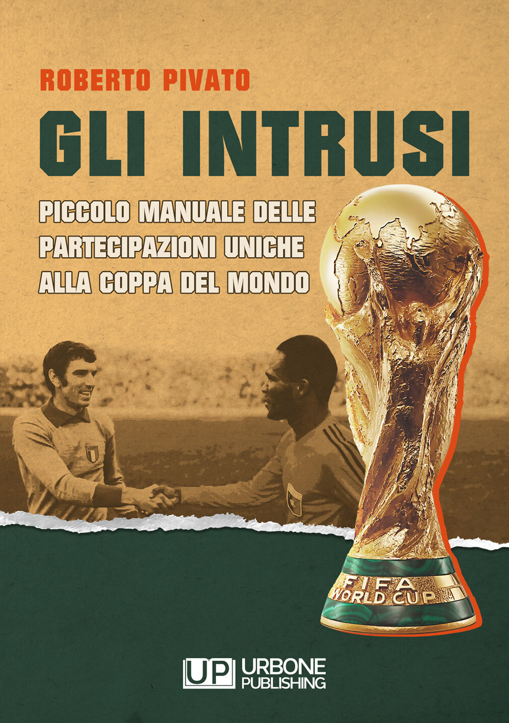 Libri Roberto Pivato - Gli Intrusi. Piccolo Manuale Delle Partecipazioni Uniche