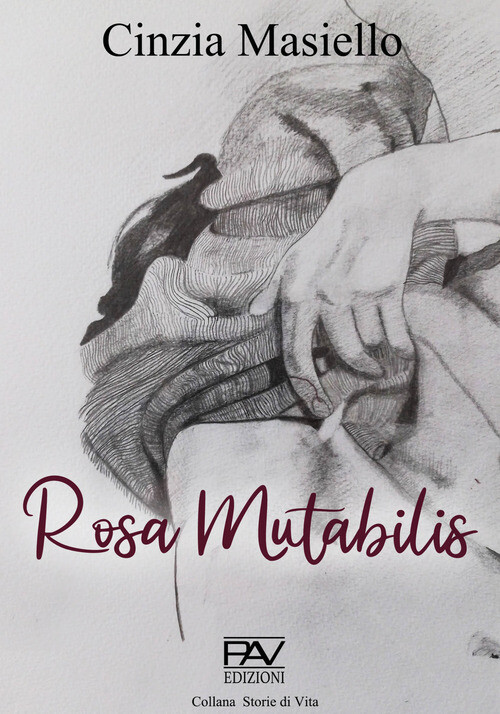 ROSA MUTABILIS MASIELLO CINZIA