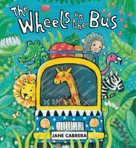 Jane Cabrera The Wheels on the Bus (Libro di cartone) Jane Cabrera's Story Time