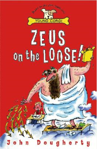 John Dougherty Zeus On The Loose (Tascabile) Zeus