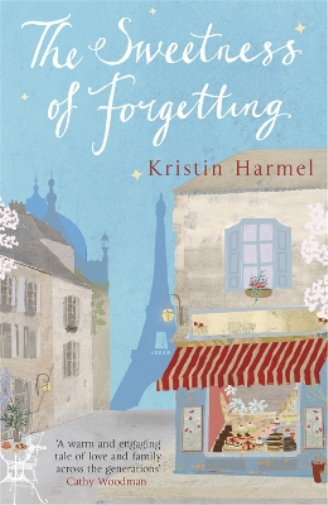 Kristin Harmel The Sweetness of Forgetting (Tascabile)