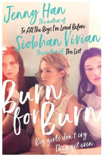 Jenny Han Siobhan Vivian Burn for Burn (Tascabile)