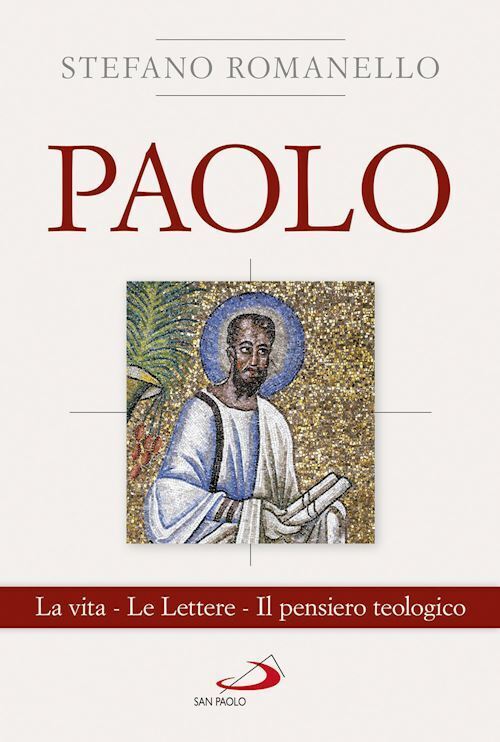 PAOLO  - ROMANELLO STEFANO - SAN PAOLO EDIZIONI