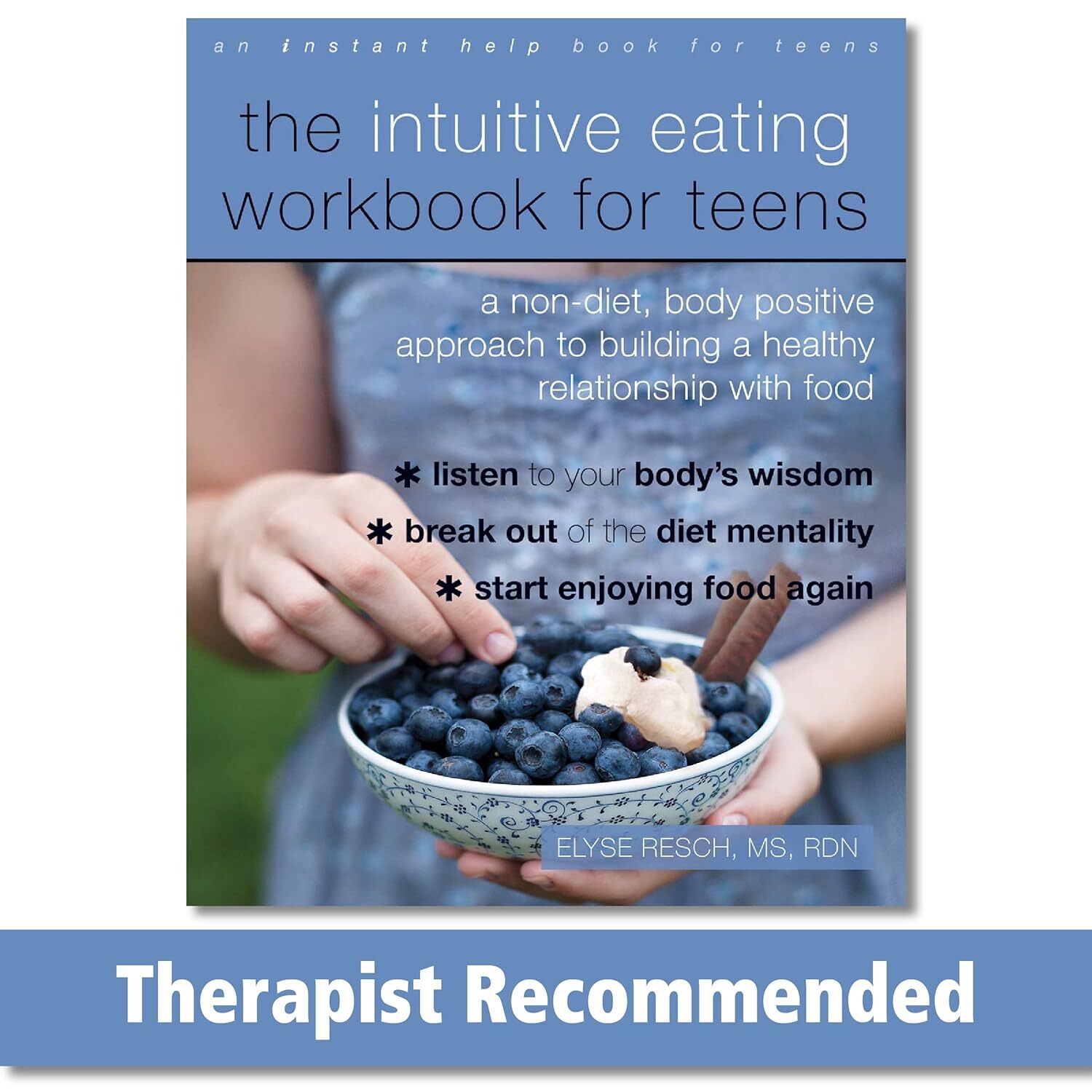 9781684031443 The Intuitive Eating Workbook for Teens: A Non-Die...hip with Food