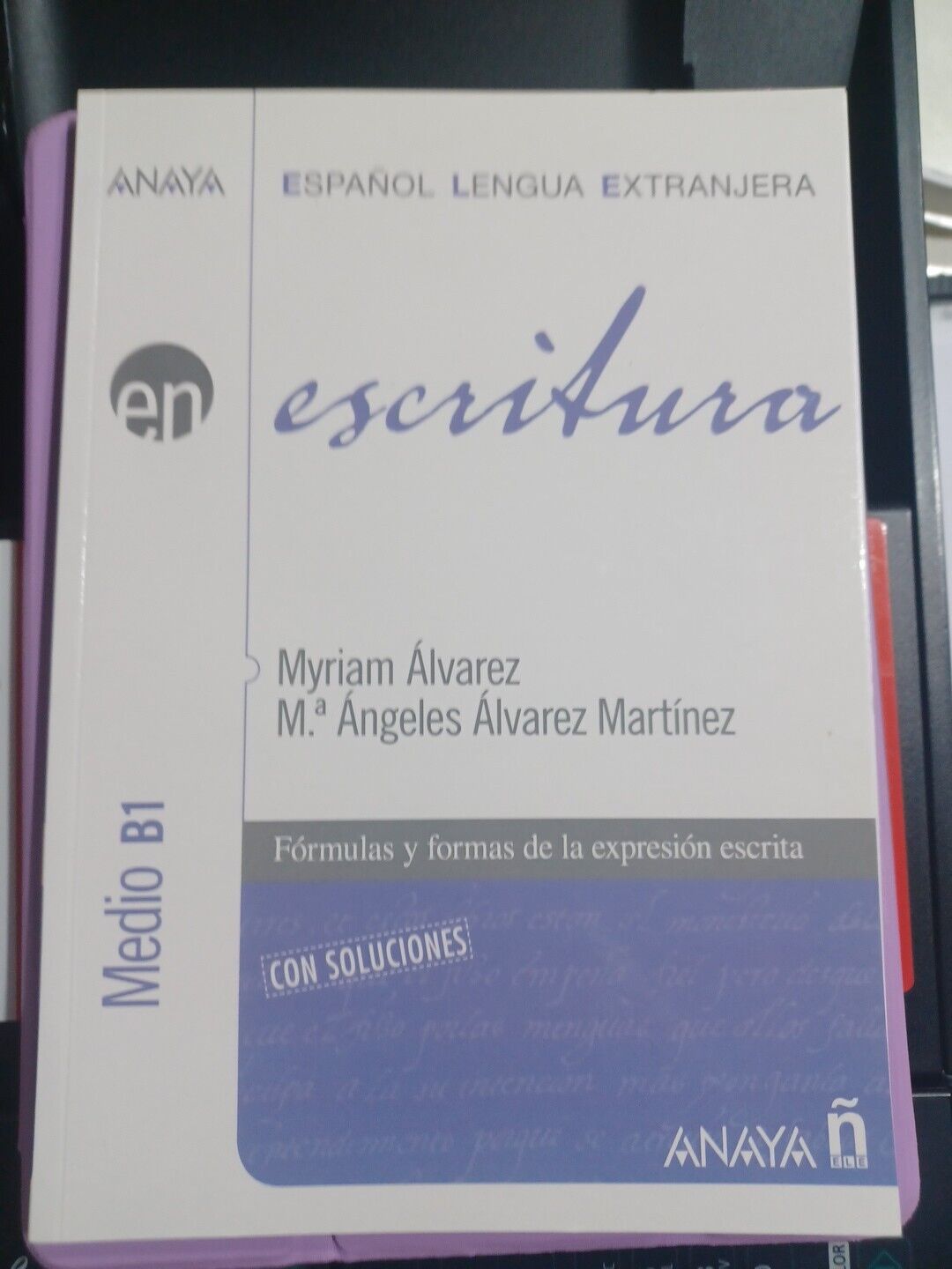Escritura. Nivel intermedio B1.